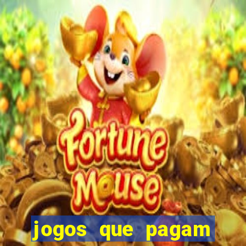 jogos que pagam sem precisar depositar dinheiro